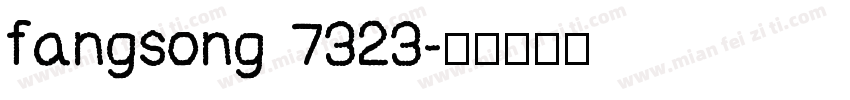 fangsong 7323字体转换